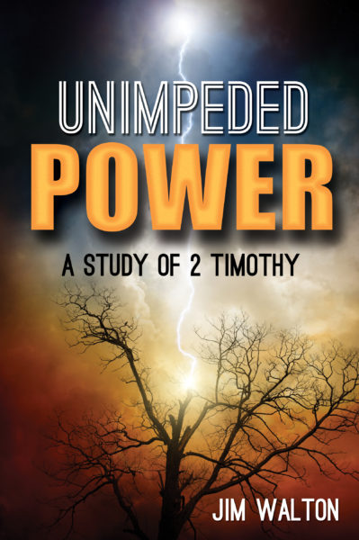 Unimpeded Power: A Study of 2 Timothy